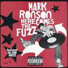 cd: Mark Ronson: Here Comes The Fuzz