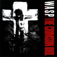 2cd: W.A.S.P.: The Crimson Idol