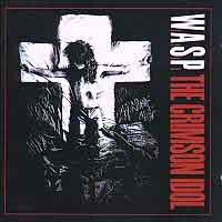 2cd: W.A.S.P.: The Crimson Idol