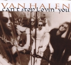 cd-singel: Van Halen: Can't Stop Lovin' You
