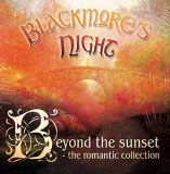 BLACKMORE'S NIGHT:Beyond the Sunset - The Romantic Collection