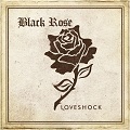 cd: Black Rose: Loveshock