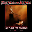 2lp gatefold: Flotsam and Jetsam: No place for disgrace - 2014