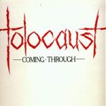 Holocaust:Coming Through