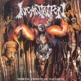 cd: Incantation: Mortal Throne of Nazarene 