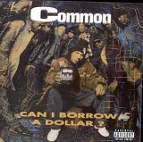 cd: Common: Can I Borrow A Dollar