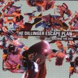 Dillinger Escape Plan:Miss Machine - The Dvd