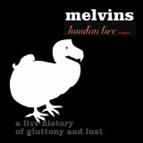cd: Melvins: A Live History of Gluttony and Lust