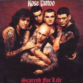 Rose Tattoo:Scarred For Life