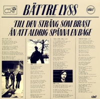 lp: Bättre Lyss: Till den sträng som brast än att aldrig spänna en båge