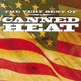 Canned Heat:The Very Best Of Canned Heat