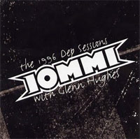 Iommi:The 1996 Dep session