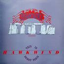 2lp: Hawkwind: This Is Hawkwind Do Not Panic