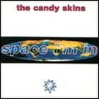 cd: Candy Skins: Space I'm In