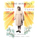 10,000 Maniacs:Hope Chest