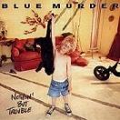 cd: Blue Murder: Nothin' But Trouble