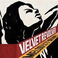Velvet Revolver:Melody and the Tyranny EP