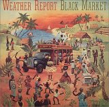 cd: Weather Report: Black Market