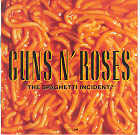  obestämt: Guns N' Roses: The Spaghetti Incident?