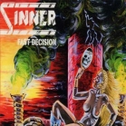 lp: Sinner: Fast Decision