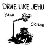 cd: Drive Like Jehu: yank crime