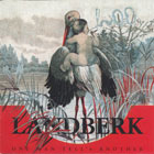 cd: Landberk: One man tell's another