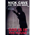 dvd: Nick Cave And The Bad Seeds: God is in the house