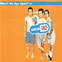 Blink 182:what's my age again?