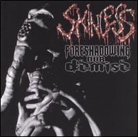  obestämt: Skinless: Foreshadowing Our Demise 