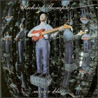 cd: Richard Thompson: Mirror Blue