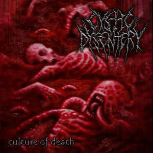 cd: Cystic Dysentery: Culture of Death