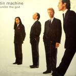 Tin Machine:Under The God
