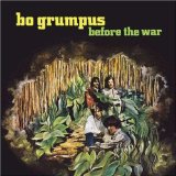 lp: Bo Grumpus: Before the war