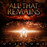cd: All that Remains : Overcome