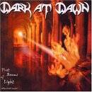 cd: Dark At Dawn: First Beams of Light