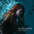 Kari Rueslåtten:To the North