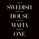 Swedish house mafia: One (your name)