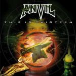 cd: Anvil: This is Thirteen