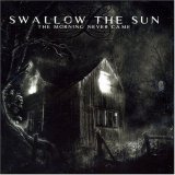 cd: Swallow the Sun: The Morning Never Came