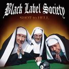 cd: Black Label Society: Shot to hell