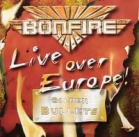 cd: Bonfire: Live Over Europe!