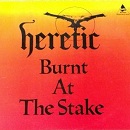 Heretic:Burnt At The Stake