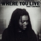 Tracy Chapman:Where You Live
