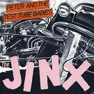 Peter And The Test Tube Babies:The jinx
