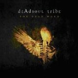 cd: Deadsoul Tribe: The Dead Word