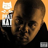 cd: Phat Kat: Carte Blanche