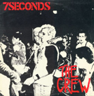 lp: 7 Seconds: The Crew