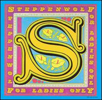 lp: Steppenwolf: For ladies only