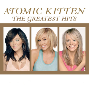  obestämt: Atomic Kitten: The Greatest Hits