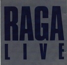 Raga Rockers:Live